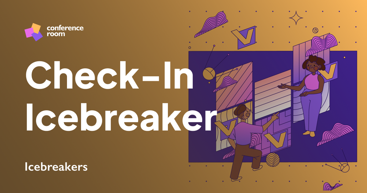 CheckIn Icebreaker Template The Conference Room